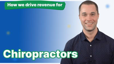 Digital Marketing for Chiropractors: The Ultimate Guide