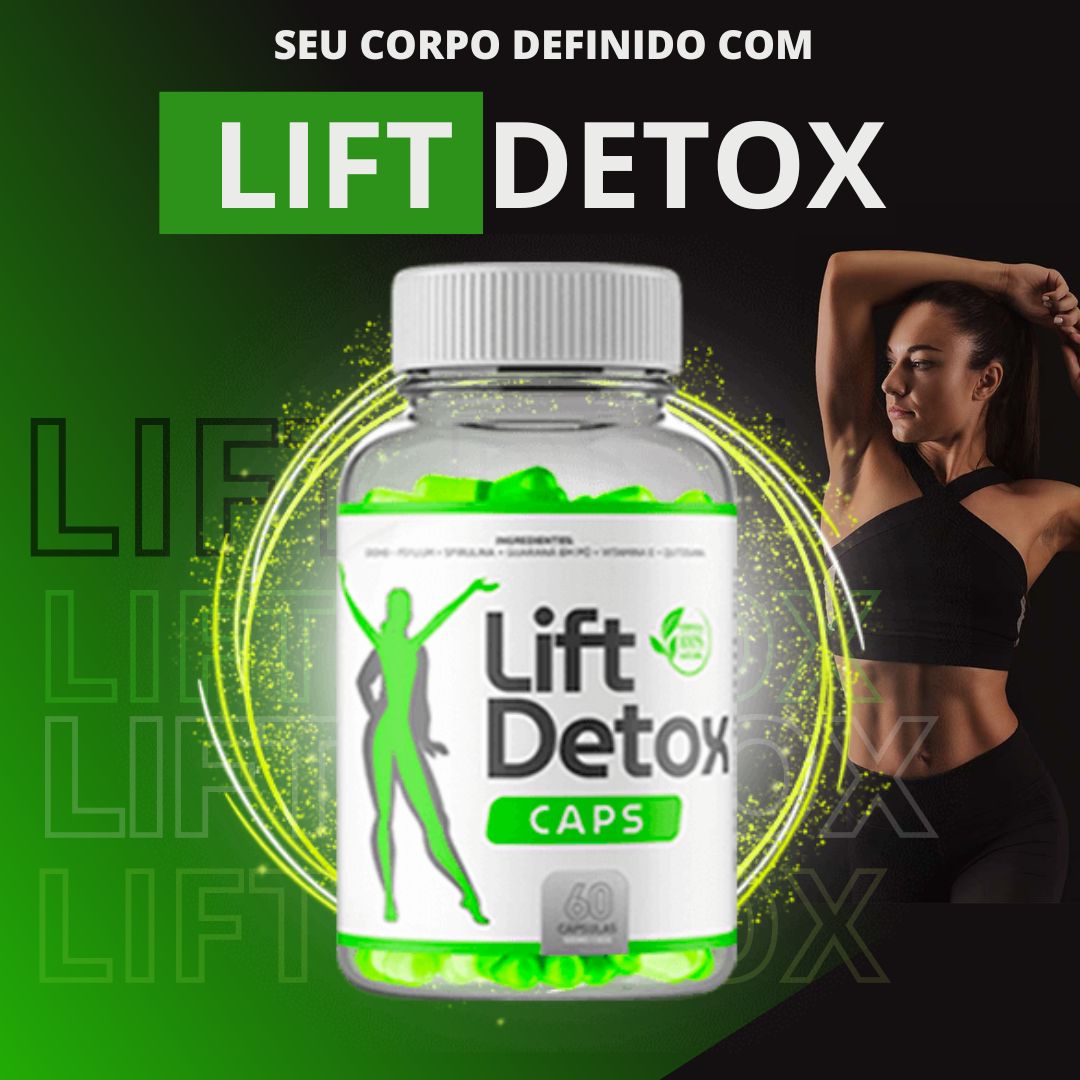 Lift Detox - LIFT DETOX 1 POTE » PerfectPay Lift Detox - LIFT DETOX 1 POTE » PerfectPay